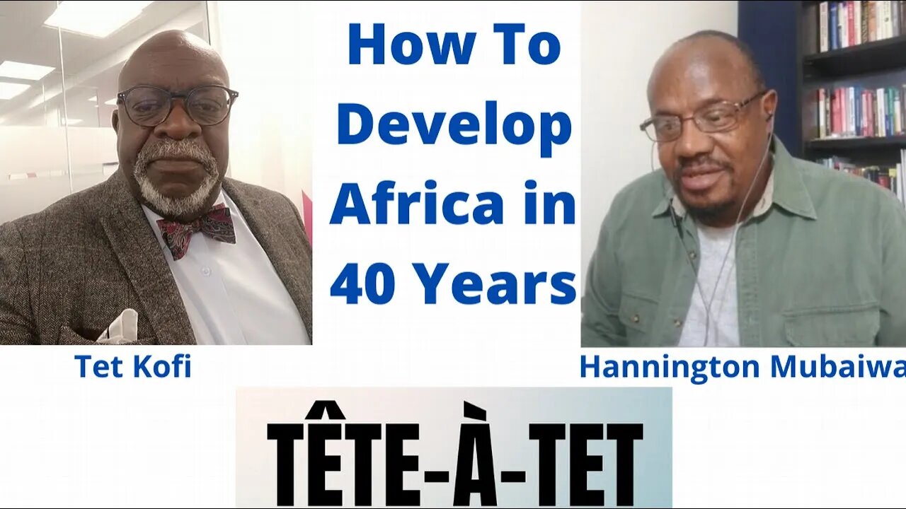 How To Develop Africa In 40 years