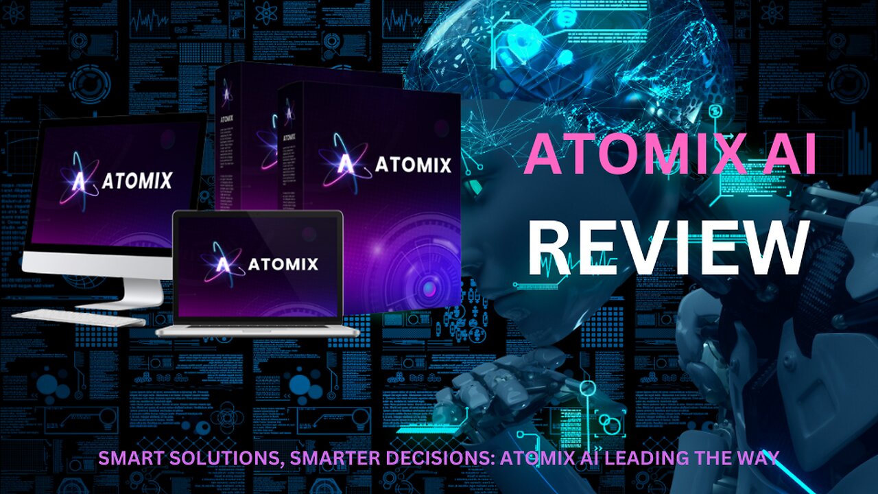 Smart Solutions, Smarter Decisions: Atomix AI "Demo Video"Leading the Way