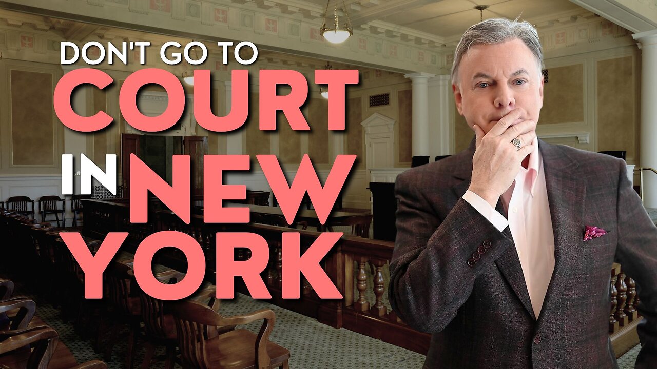 Don't Go to Court in DC or NY!