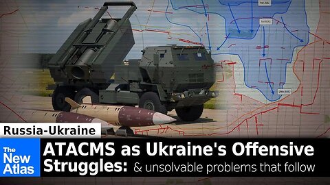 US Considers ATACMS as Ukraine's Offensive Struggles + Problems to Come