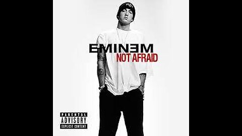 Not Afraid Song by Eminem