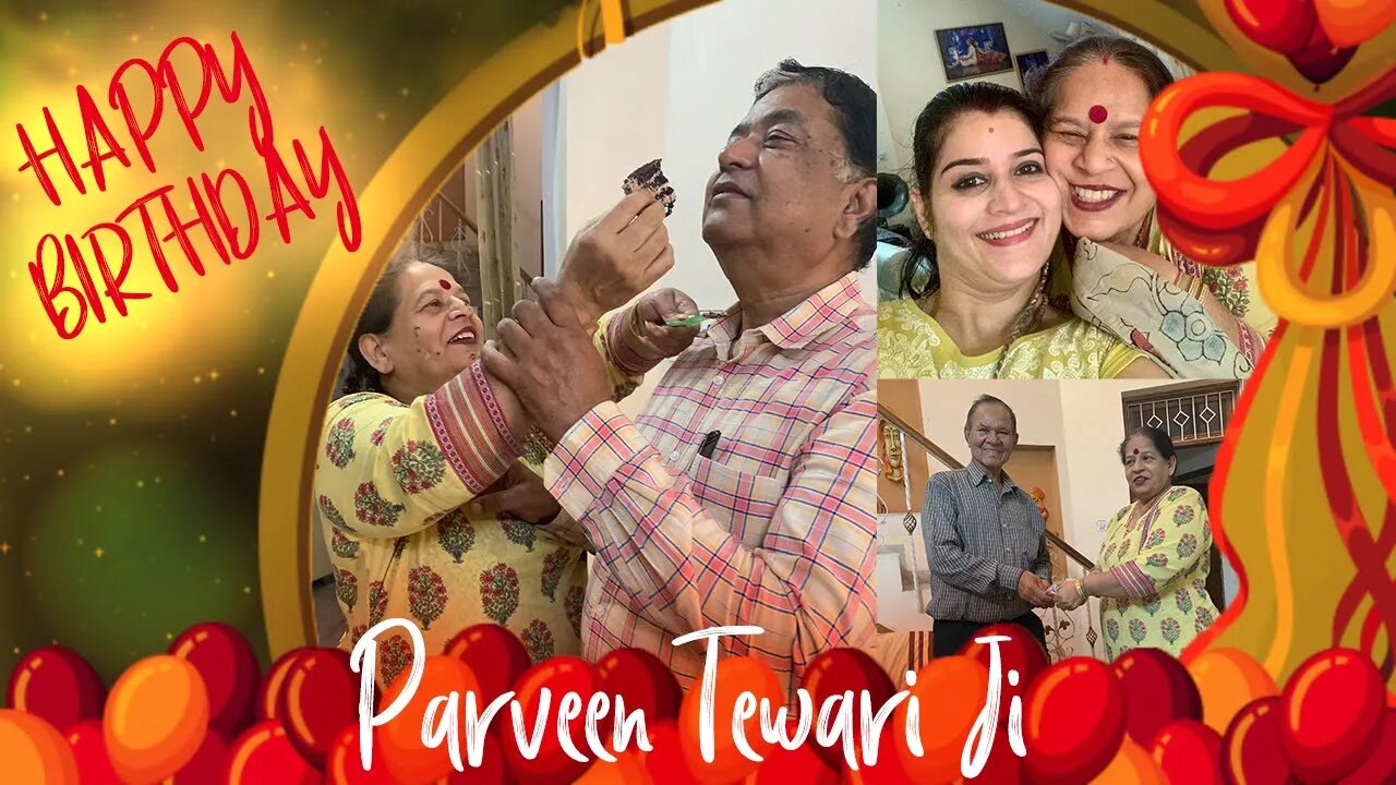 Happy Birthday Parveen Tewari Ji 🎂