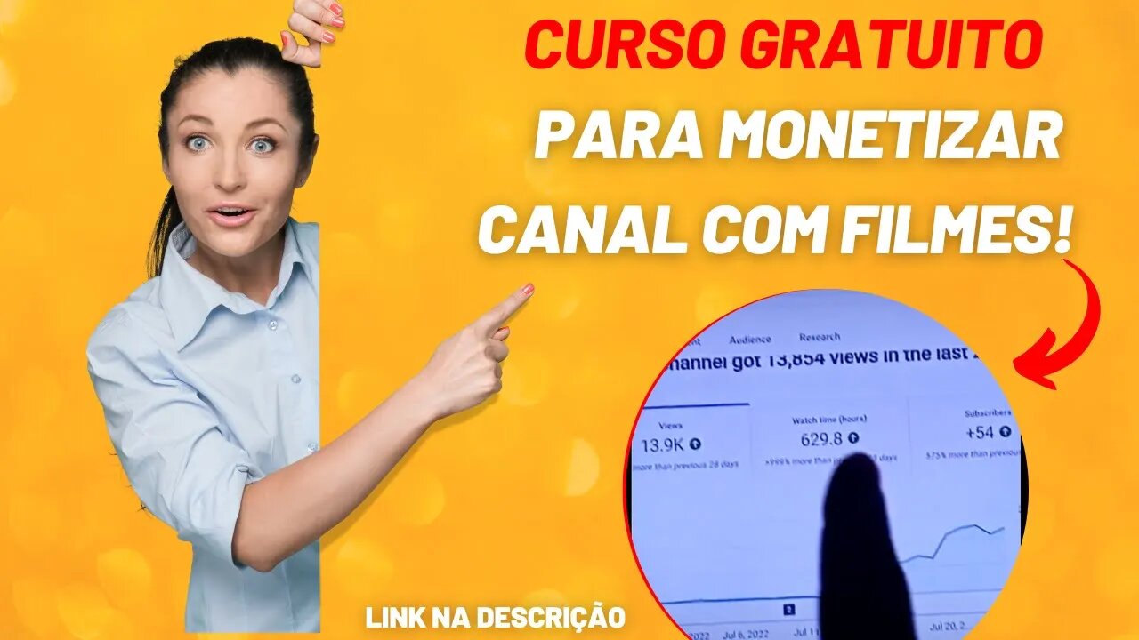 Como monetizar um canal com filmes Link do curso gratuito na descrição.