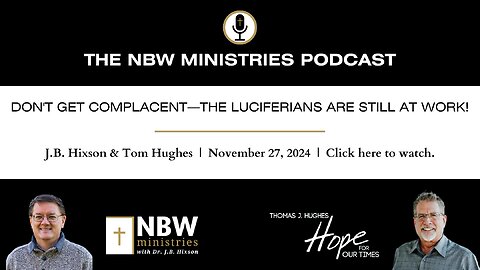 1077. Don't Get Complacent--The Luciferians Are Still at Work!