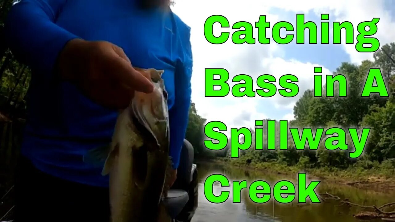 Fishing Spillway Creek