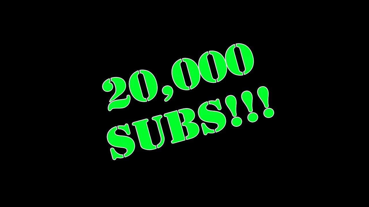 20,000 Subscribers!!! Moving on up!!!