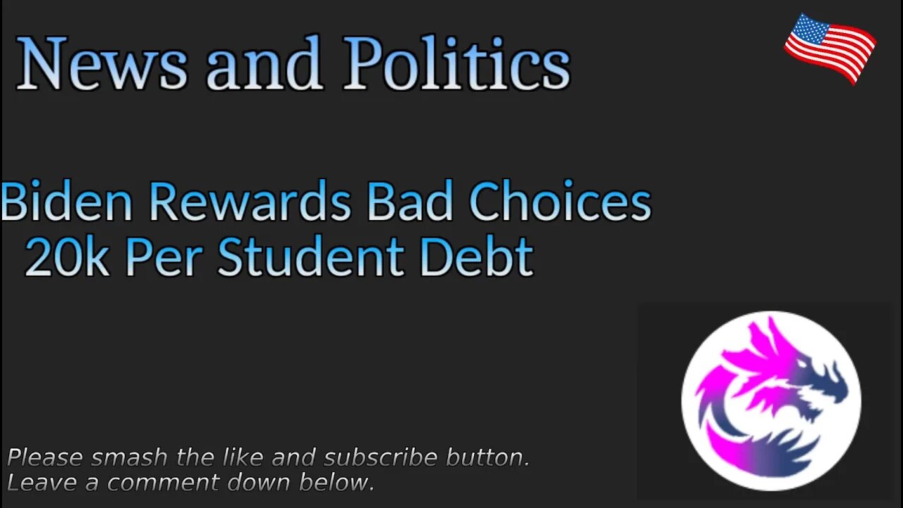 Biden Rewards Bad Choices 20k Per Student Debt