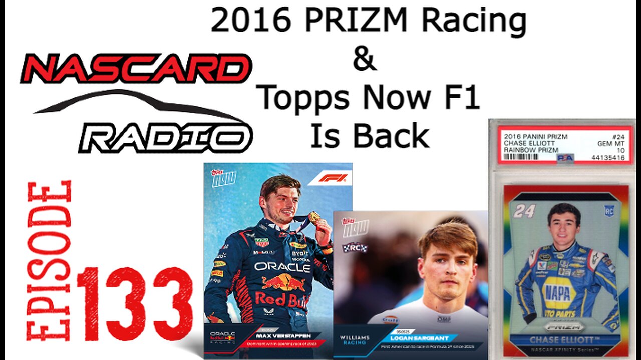 2016 PRIZM Racing Review, Topps Now F1 Is Back Plus Last Weeks Race Winner and Cards - Episode 133