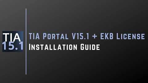 TIA Portal V15.1 | Installation Guide With License | SIEMENS |