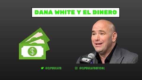 Dana White y el dinero