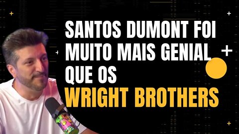 Lito Sousa - O Santos Dumont foi muito mais genial do que os Wright brothers - Inteligência Ltda