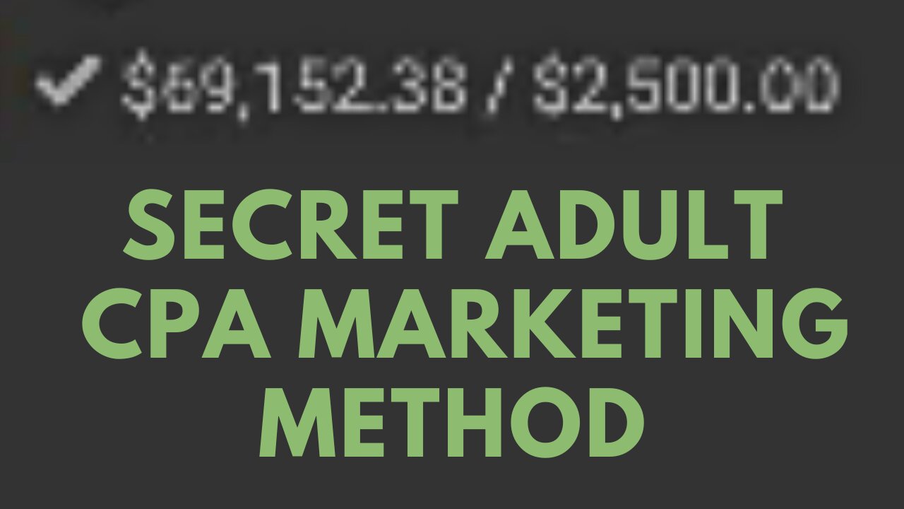 Secret Adult CPA Marketing Method