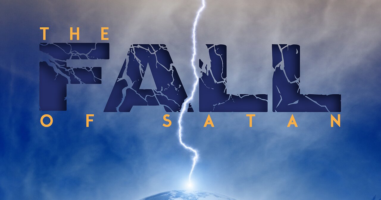 Sermon: The fall of Satan