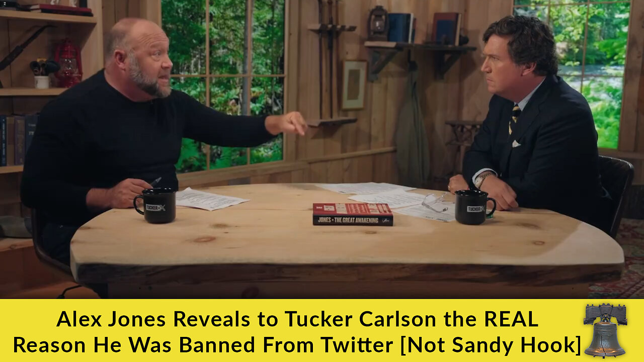 Alex Jones Reveals to Tucker Carlson the REAL Reason He Was Banned From Twitter [Not Sandy Hook]