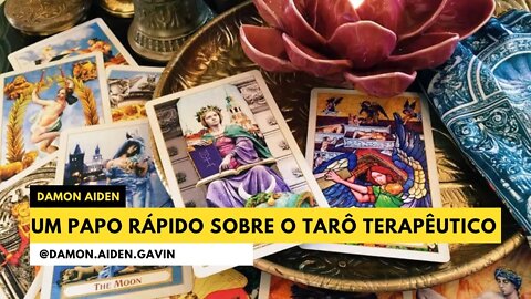 Um papo sobre o tarô terapêutico | Wicca e Magia