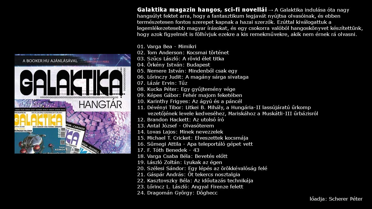 Galaktika magazin hangos, sci-fi novellái
