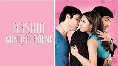 Aashiq Banaya Aapne (HD) (2005) Full Hindi Movie _ Emraan Hashmi, Sonu Sood, Tanushree Dutta