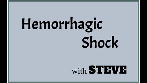 Hemorrrhagic Shock