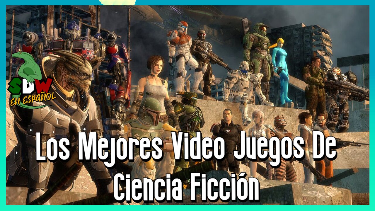 Los Mejores Video Juegos De Ciencia Ficción