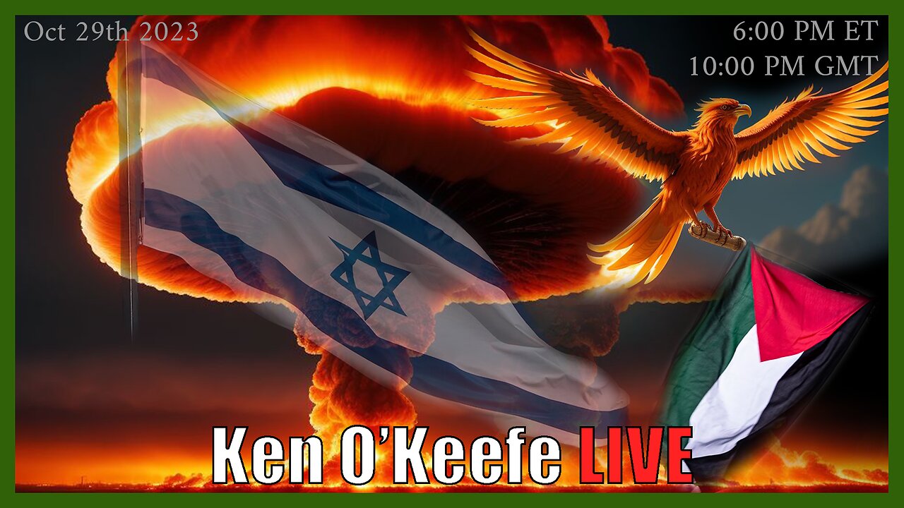 Ken O'Keefe Live Reporting The Latest from Palestine 10-29-23