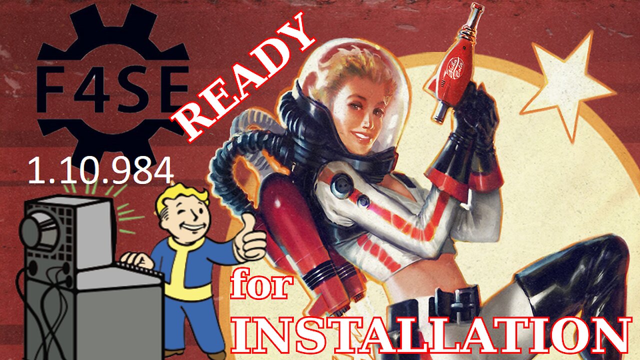 How To Install F4SE - Fallout 4 Script Extender (for 1.10.984 Fallout Update)