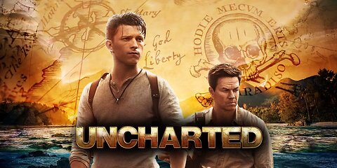 Unchartered (2022) Explain in English