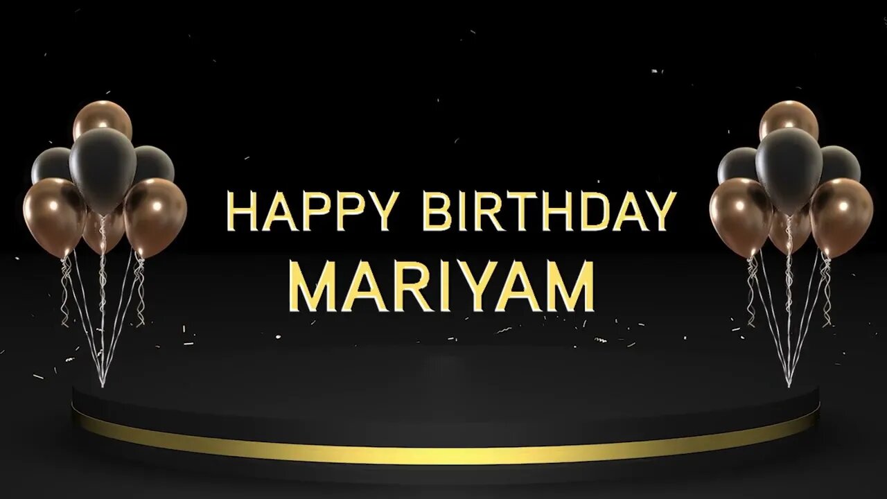 Wish you a very Happy Birthday Mariyam