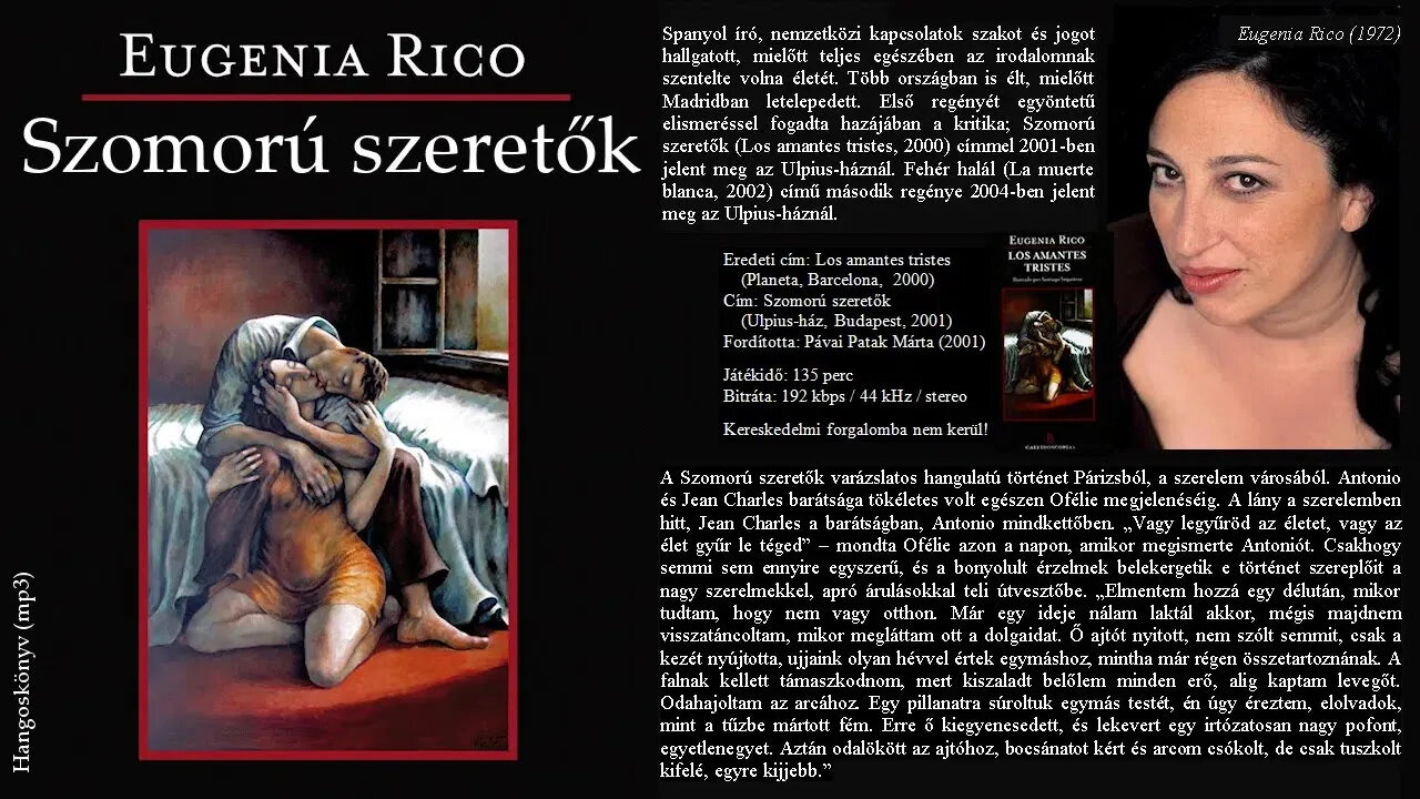 Rico, Eugenia: Szomorú szeretők. Ulpius-ház, Bp., 2001