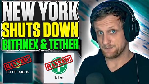 New York Shuts Down Bitfinex & Tether