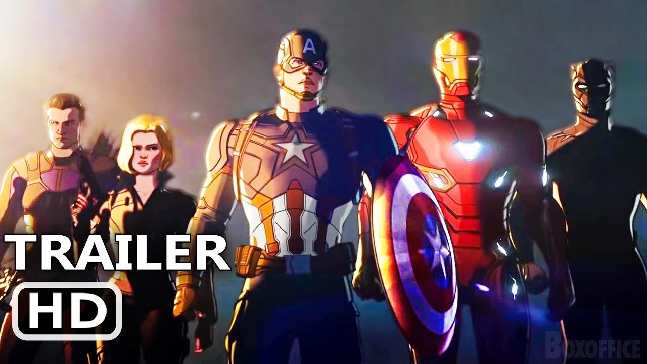 WHAT IF Avengers Trailer 2021
