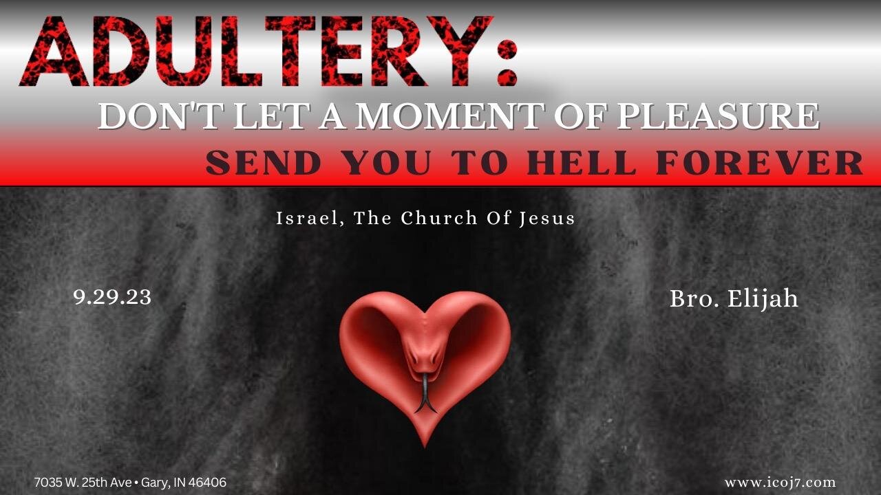 ADULTERY: DON'T LET A MOMENT OF PLEASURE SEND YOU TO HELL FOREVER