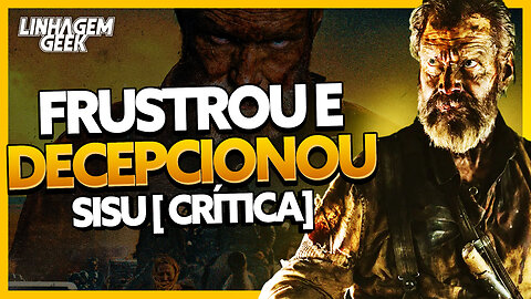 FILME RUIM? TINHA TUDO PRA DAR CERTO! SISU [CRÍTICA]