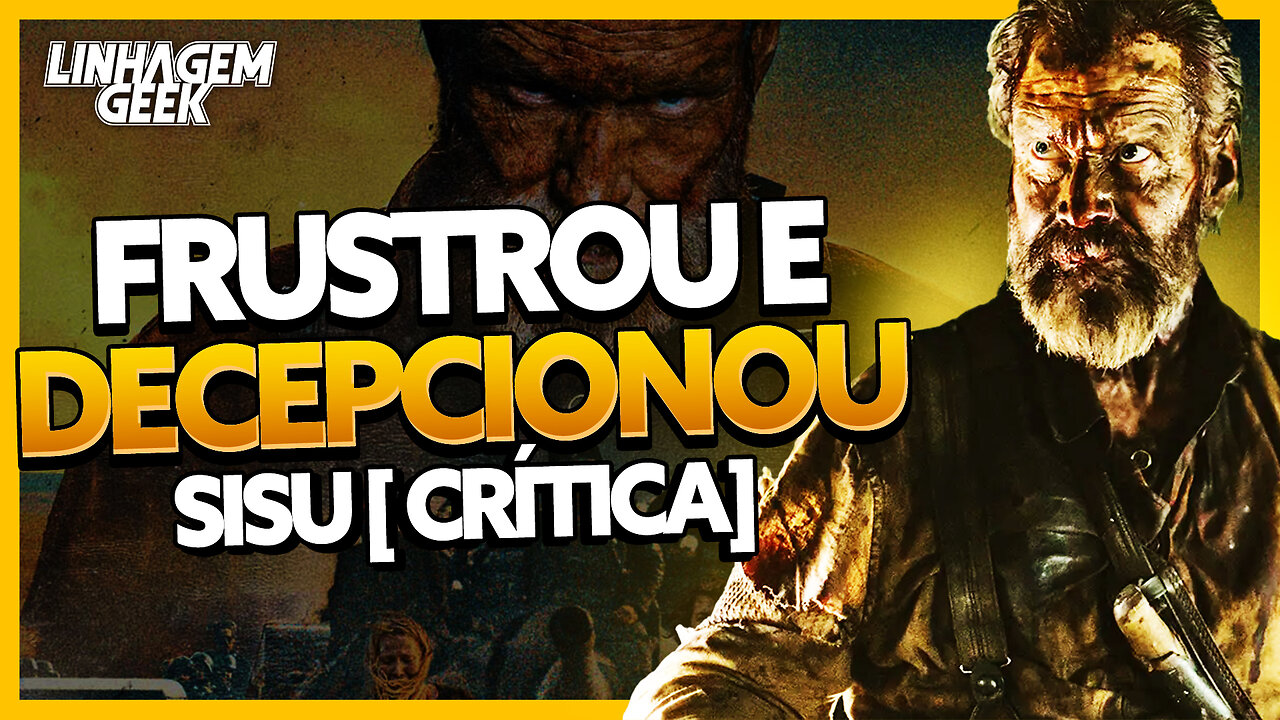 FILME RUIM? TINHA TUDO PRA DAR CERTO! SISU [CRÍTICA]