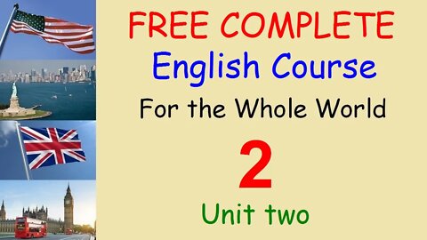 Study English Easily - Lesson 2 - FREE and COMPLETE English Course for the Whole World