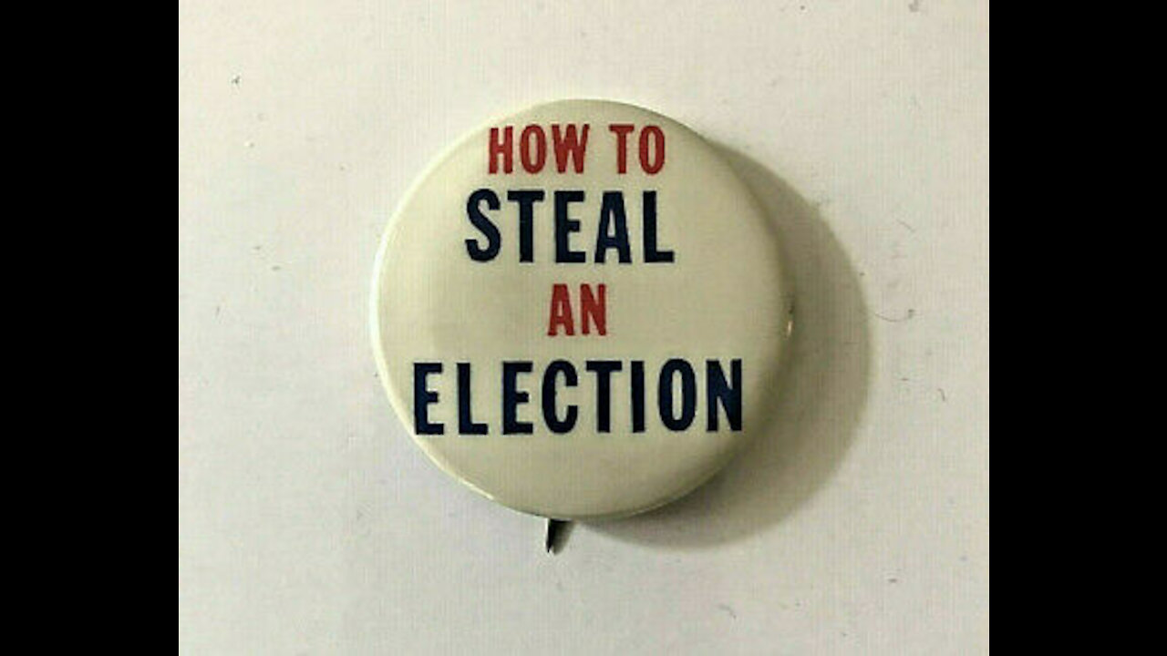 How to Steal An Election