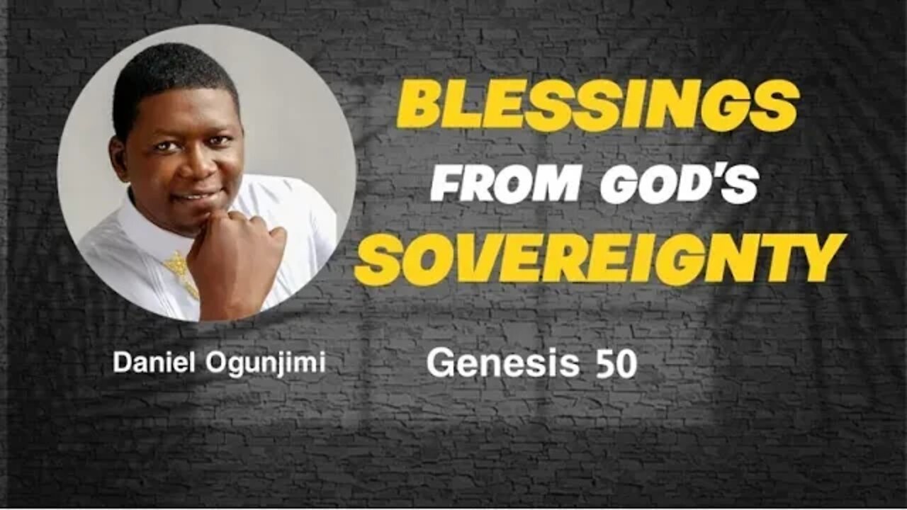 Blessings from God's Sovereignty