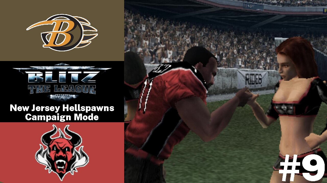 Blitz: The League | New Jersey Hellspawns Campaign Mode #9 | vs. Baltimore Bearcats