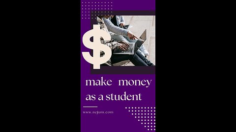 How to make money as a student?