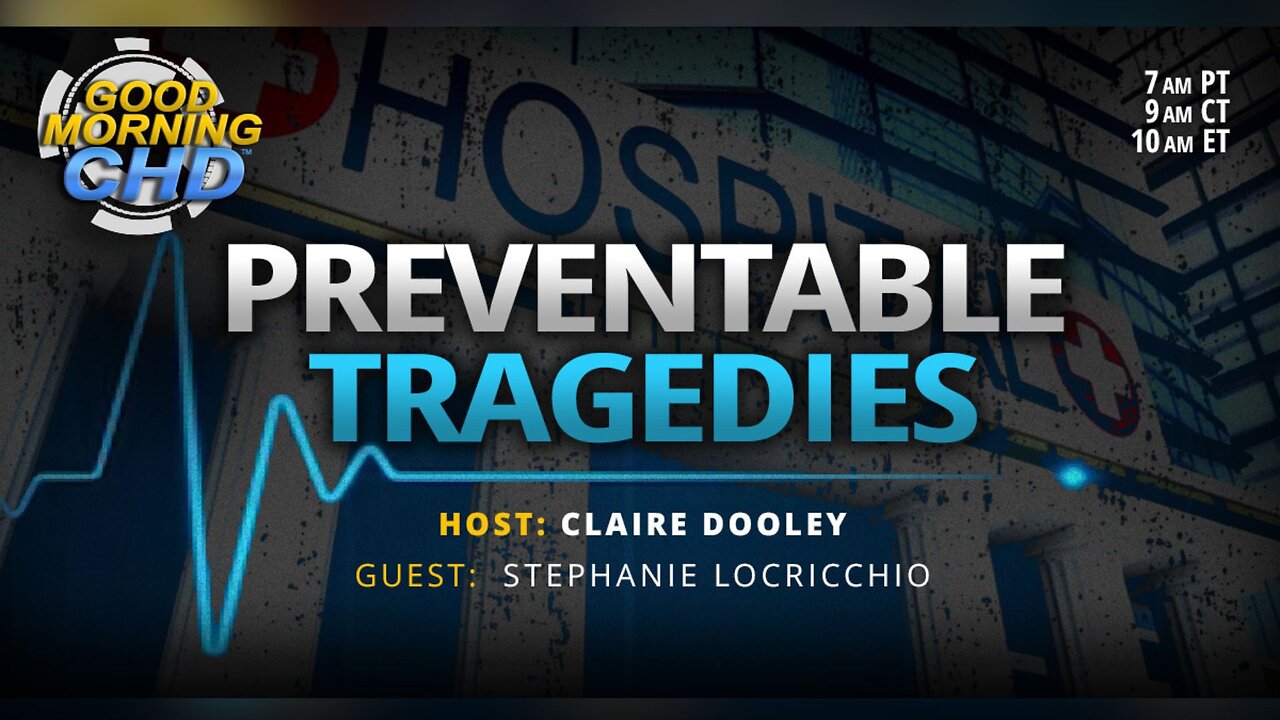 Preventable Tragedies