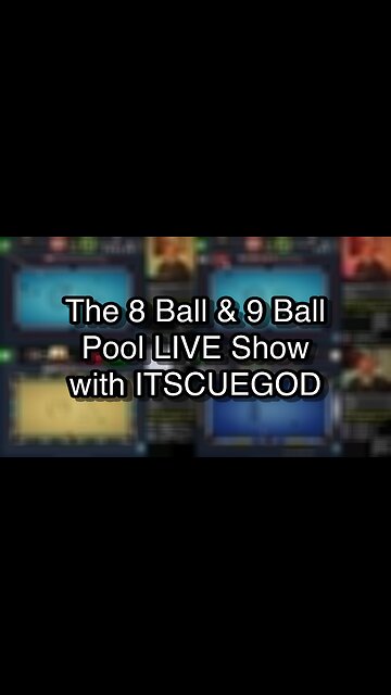 The 8 Ball & 9 Ball Pool LIVE Show with ITSCUEGOD