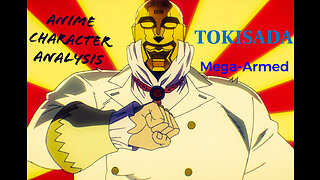 Tokisada mega-armed analysis