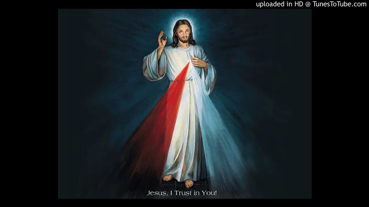 The Divine Mercy Chaplet Podcast - Jesus I Trust in You