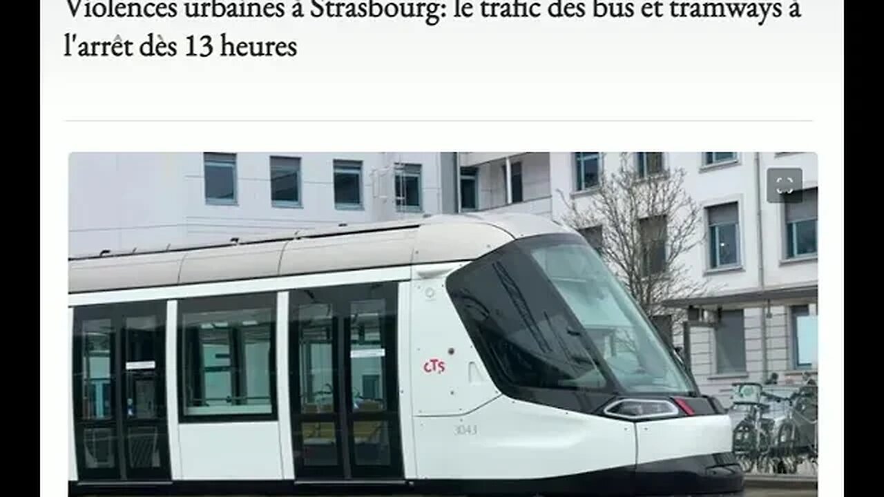 Violences urbaines à Strasbourg: le trafic des bus et tramways à l'arrêt dès 13 heures