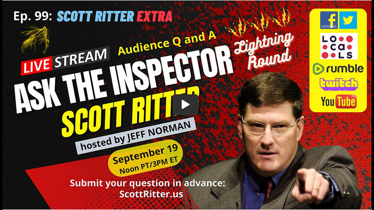 Scott Ritter Extra Ep. 99: Ask the Inspector