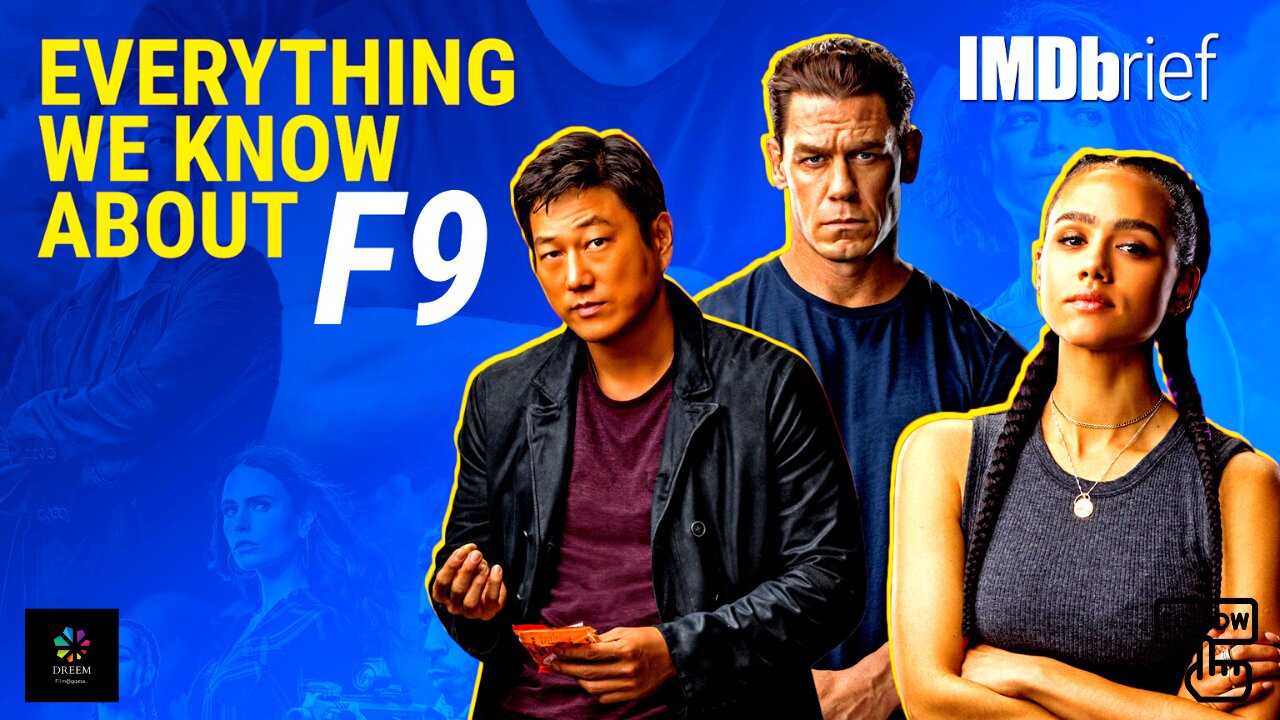 Everything We Know About 'F9'