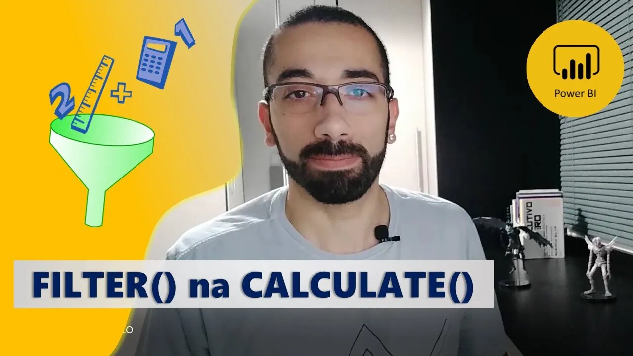 FILTER dentro da CALCULATE - Você sabe quando e como usar?