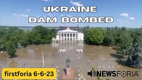 Ukraine Dam Bombed