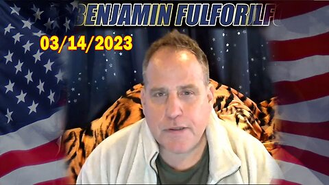 Benjamin Fulford Full Report Update Mar 14, 2023 - Benjamin Fulford