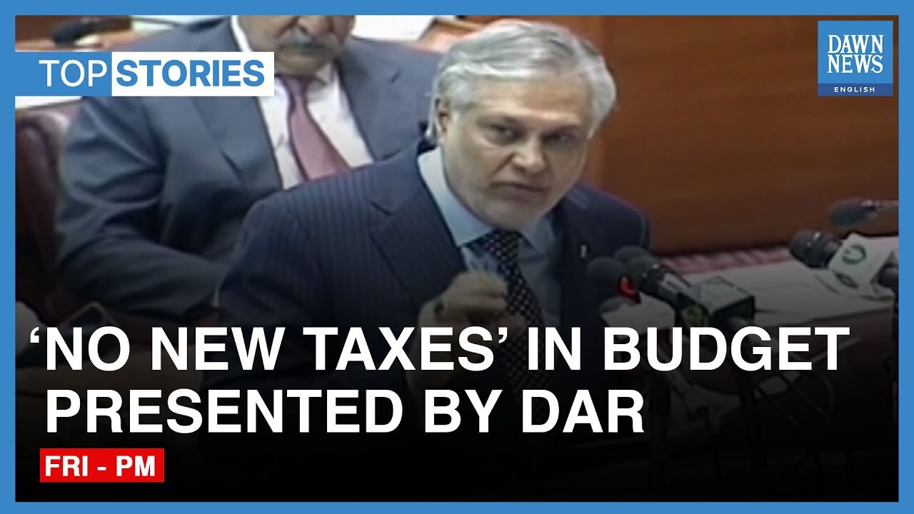 Pakistan’s Federal Budget Avoids New Taxes In Election Year, Envisages 3.5% Growth | Top Stories