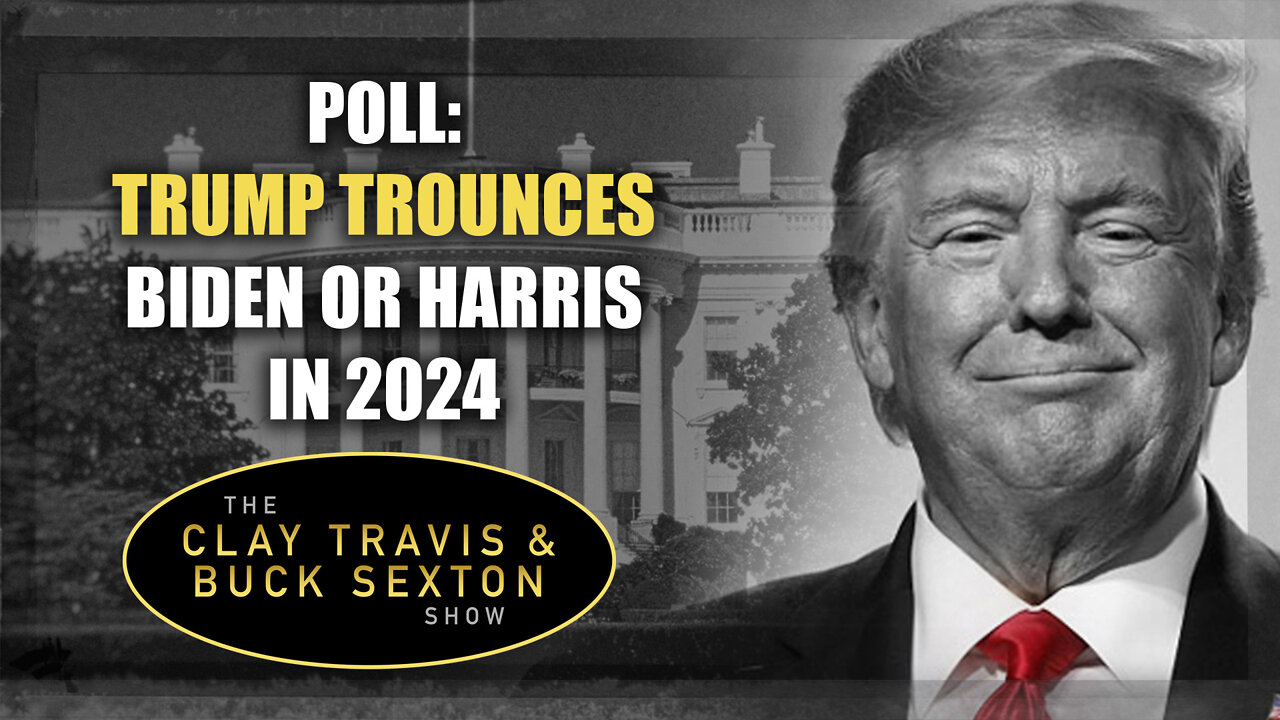 Poll: Trump Trounces Biden or Harris in 2024